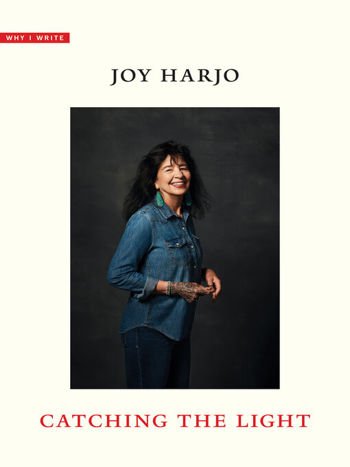 Title details for Catching the Light by Joy Harjo - Available